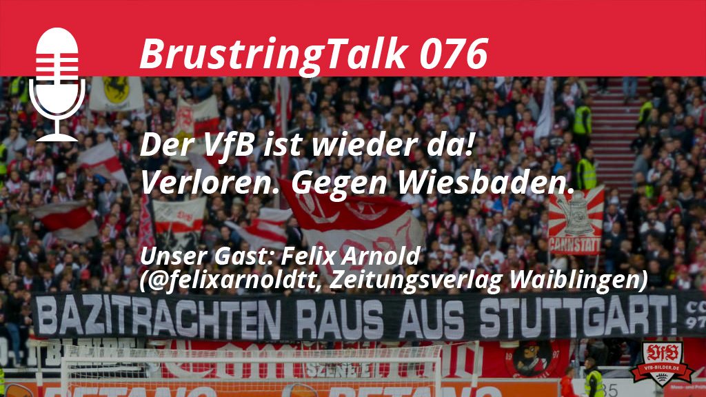 Teaser VfB Stuttgart Podcast "Der VfB ist wieder da! Verloren. Gegen Wiesbaden."